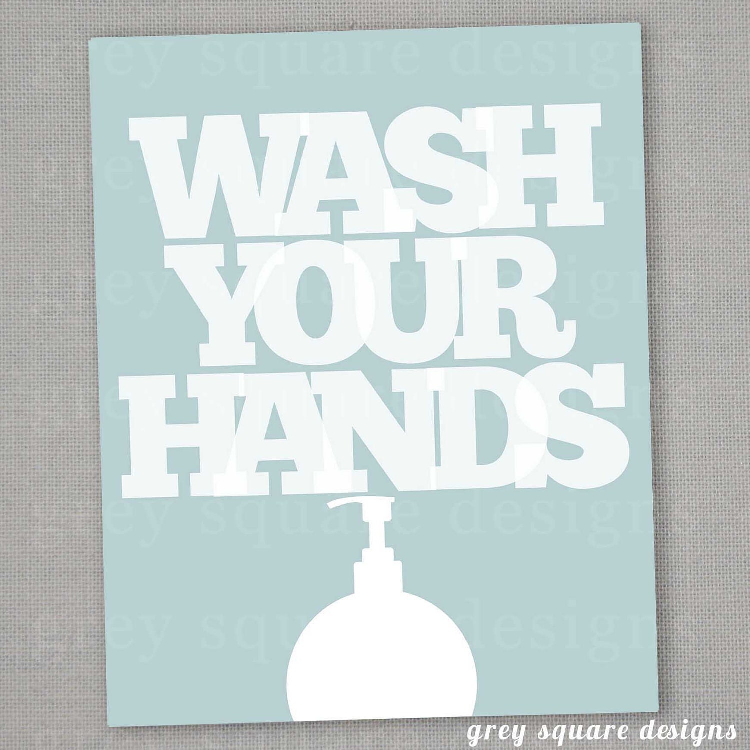 Wash Your Hands 8x10 Design