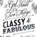 8x10 Print, Black and White, Coco Chanel Quote, Classy and Fabulous