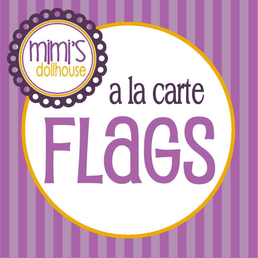 A la Carte Flags from any Mimi's Dollhouse Design PDF/JPEG Il_570xn