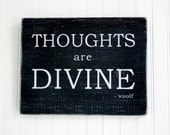 SALE - Thoughts Are Divine - Virginia Woolf  Painted Wood Sign, Black, 12" x 9.25" (whimsical,  unique decor)