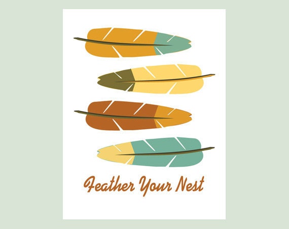 Art print Feather Your Nest color illustration with words