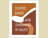 Cooking Words Kitchen Art: Stuffed, Baked, and Swimming in Sauce
