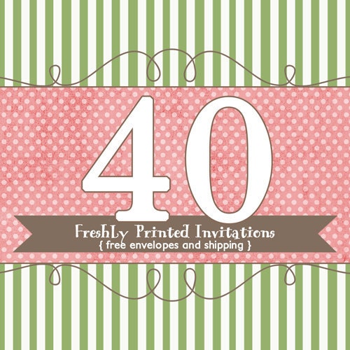 40 Printed Invitations (professional printing of 5x7 invitations or announcements)