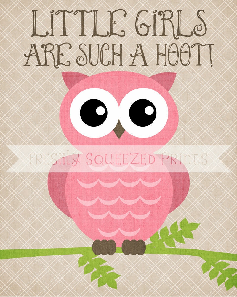 owl poster, little girls are a hoot, wall art 8x10 PRINTED