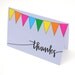 Thank You Cards, Colorful Bunting Illustration, Hand-Lettered Calligraphy, Light Grey, Blank Inside, Set of 4