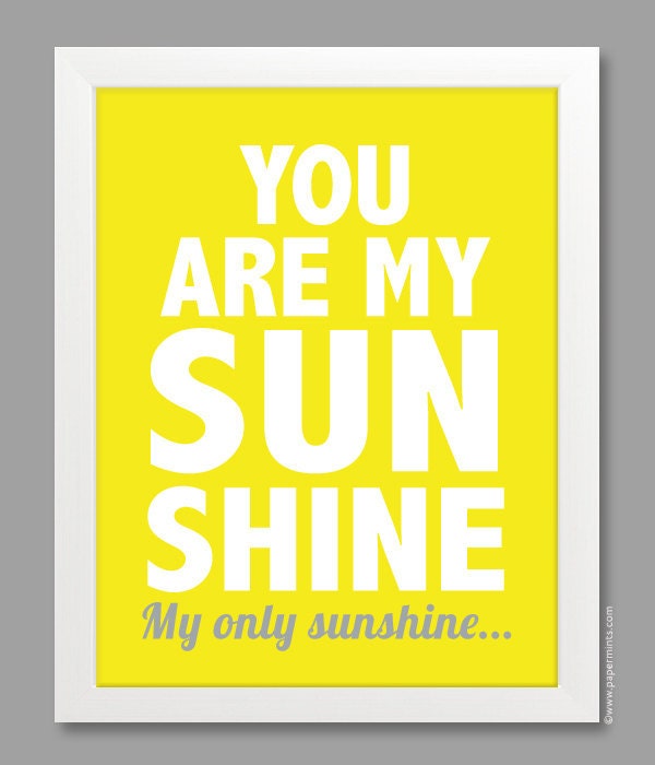 You Are My Sunshine Print (Set of 2 Prints) - 8x10 - Nursery Wall Art, Typographic Print