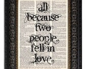 Wedding Gift WEDDING Sign Art Print Love Typography Mixed Media Quote All Because Two People Fell In Love dictionary art print 8x10
