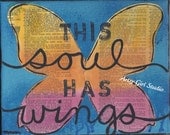 This SOUL has wings... Mixed Media 8x10 Art Print