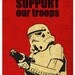 Star Wars - Support Our Troops A3 Poster Vintage Print