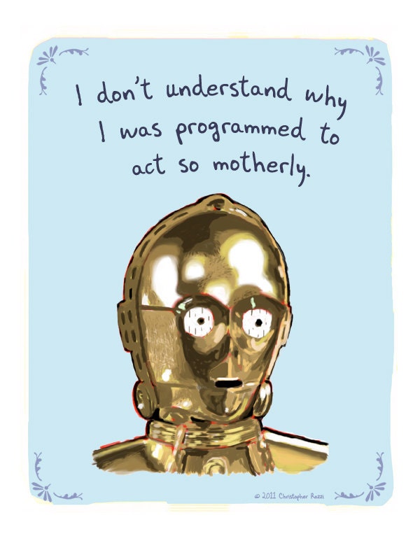 C3P0 8x10 Print of Original Painting with phrase