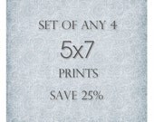 Four 5x7 Fine Art Prints- Save 25%- Custom Set- Four Photograph Set- Your Choice