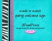 Party Welcome Sign Made to Match any Invitation in my Store Printable Custom Il_170x135