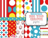 INSTANT DOWNLOAD under the bigtop circus & carnival digital paper set