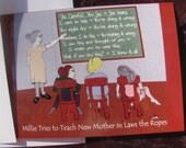 Millie Tries to Teach New Mother in Laws - Greeting Card