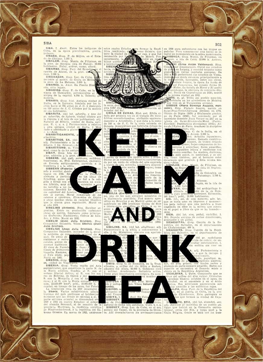 Keep calm and drink tea  Print, Upcycled Dictionary Page, Keep calm and drink tea Art, Vintage Illustration, on old dictionary page