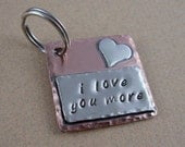 I Love You More - Key Chain