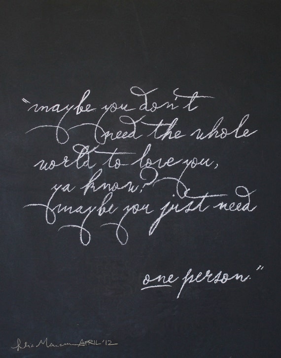 Limited Edition April 2012 Chalkboard drawing,  Typography of Kermit the frog's quote.