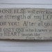 No One Else will ever know the strength of my Love for you. Rustic Aged Weathered Handpainted Sign