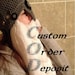 Custom Order Deposit