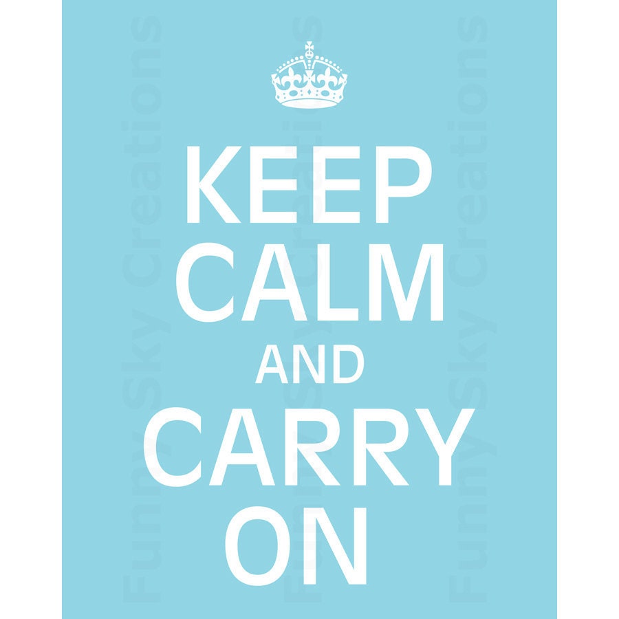 Keep Calm and Carry On - 8x10 Prints Poster Crown Digital Download Personalized Gift Art Clip Art Clipart f001