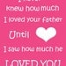 Your Father, Art for Nursery, Art Prints Children, Custom Art Print, Quote Wall Art, Father Gifts, 8x10 print
