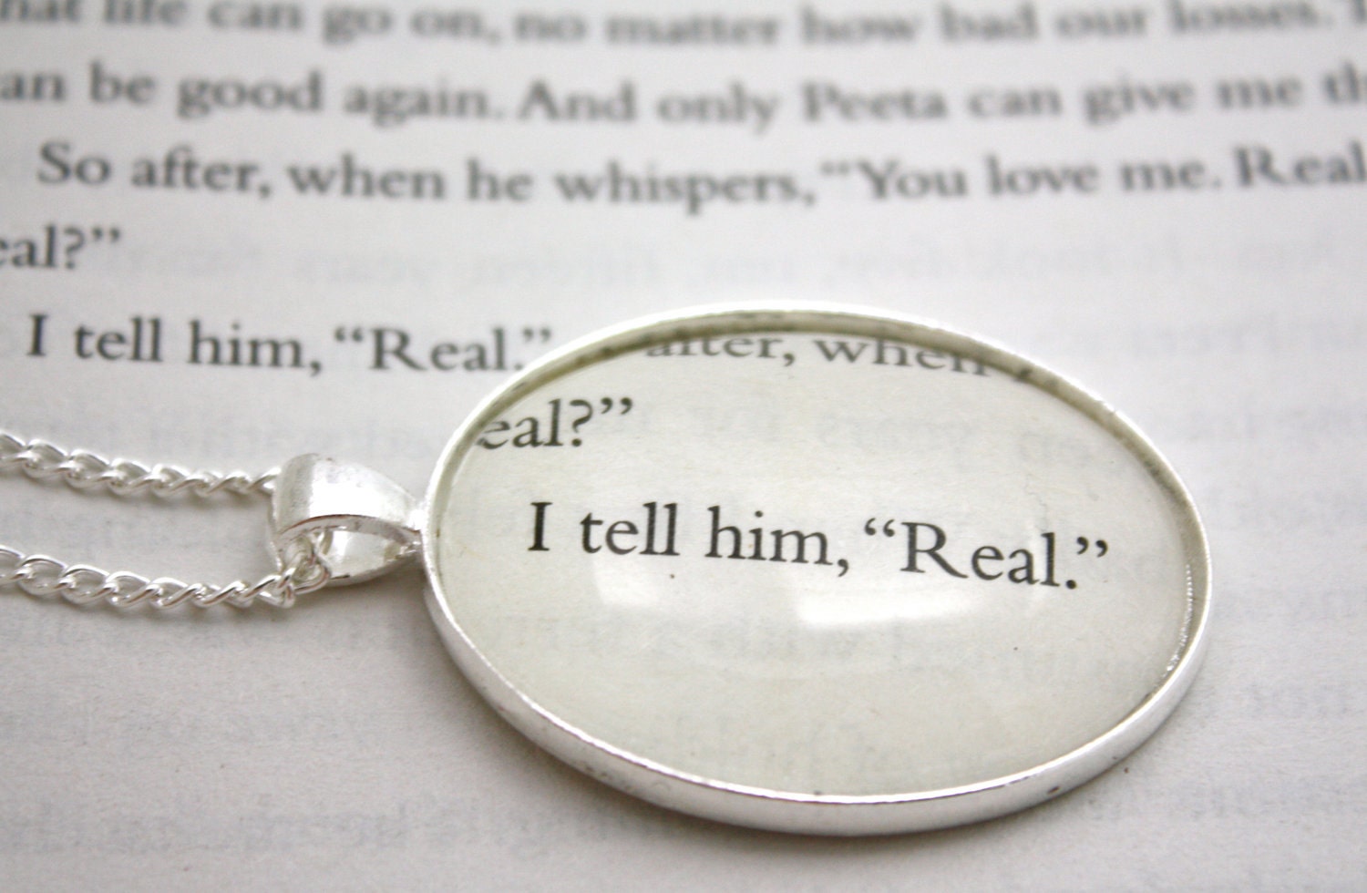 Hunger Games 'I Tell Him, 'Real'' Book Page Necklace