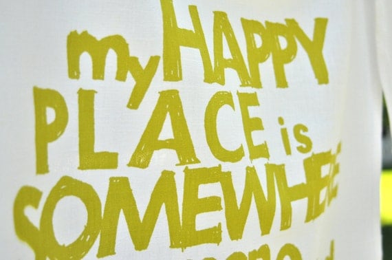 SALE. Cotton/Linen Tea Towel, Hand Printed 'My Happy Place...' in Citrus