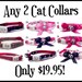 ANY 2 Cat Collars - Breakaway Safety Collars
