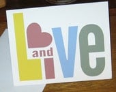 Card - Live and Love - Card with Envelope