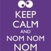 Cookie Monster - Keep Calm and Carry On Poster - Keep Calm and Nom Nom Nom - Multiple COLORS - 8x10 Art Print