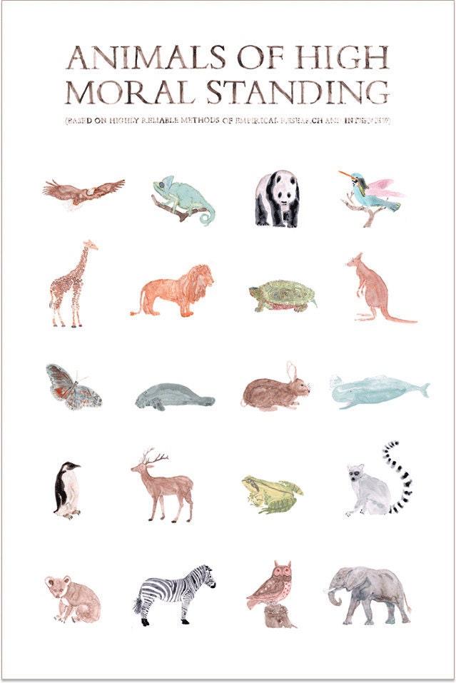 Animals of High Moral Standing Print