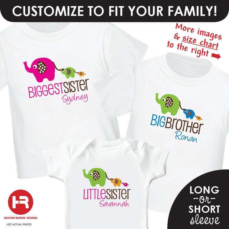 Elephant Biggest Sister Shirt, Elephant Big Brother Shirt, Elephant Little Sister Shirt - 3 Personalized Sibling Shirts