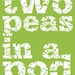 Two Peas in a Pod print (12" x 16" unframed)