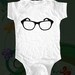 Eye Glasses  - graphic printed on Infant Baby Onesie, Infant Tee, Toddler T-Shirts - Many sizes