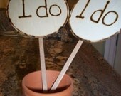 Photo Prop...Cake Topper...Reception Decoration...Table Decor...Set of 2...4" Round Wooden "I do" signs
