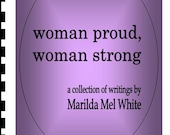 book: woman proud woman strong a collection of poetry, song lyrics, essays, stories