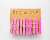 Hot Pink Glitter Clothespins - Set of 10 - Small