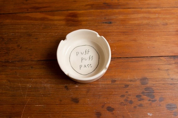 Puff Puff Pass Ashtray