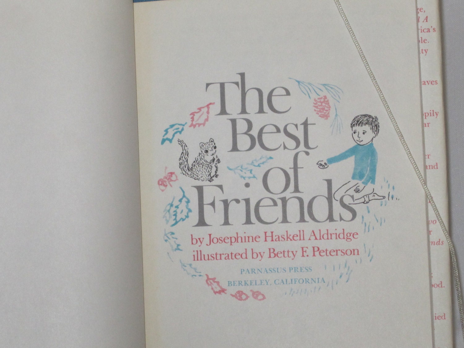 First Edition The Best of Friends by Josephine Haskell Aldridge Illustrated by Betty F. Peterson