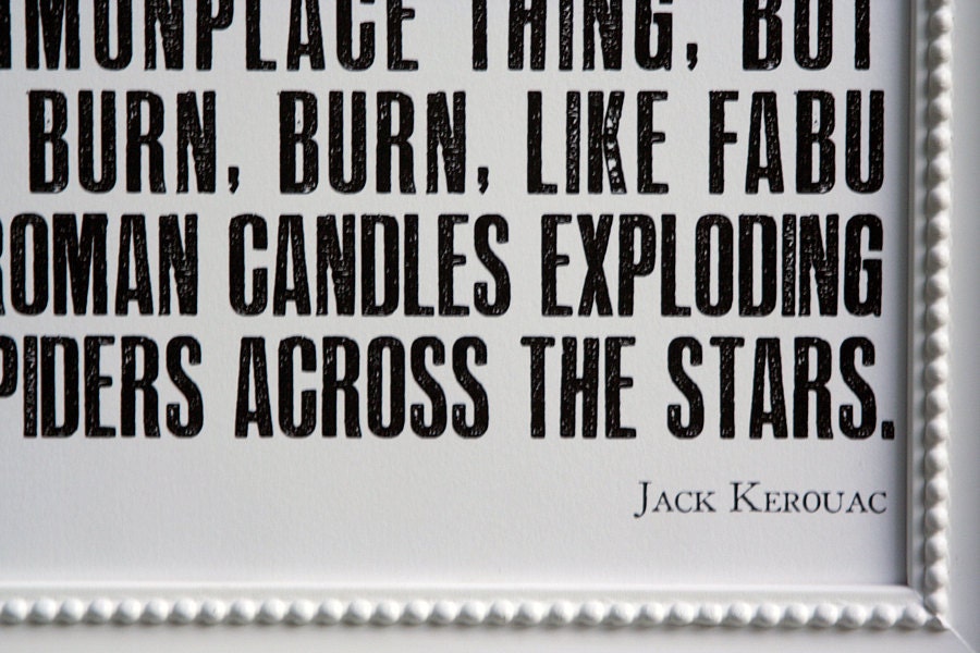 RESERVED Kerouac poster - 8x10in, The Mad Ones, Black