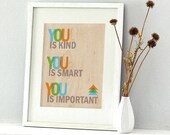 You is kind  - 8x10 - Modern Nursery Wall Art - wooden background