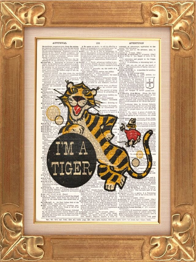 I Am A Tiger - Vintage Dictionary Print Vintage Book Print Page Art Upcycled Vintage Book Art