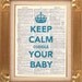 Keep Calm Cuddle Your Baby - Vintage Dictionary Print Vintage Book Print Page Art Upcycled Vintage Book Art