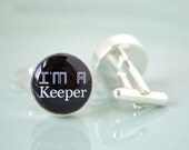 Im a keep Silver cufflinks - gift for him, wedding humor, funny, custom cufflinks, personlaized cufflinks, men, man, guys