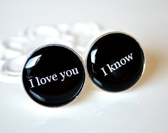 I love you I know cufflinks quote - gift for him on your wedding day, anniversary or just becuase - star wars quote