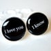 I love you I know cufflinks quote - gift for him on your wedding day, anniversary or just becuase - star wars quote