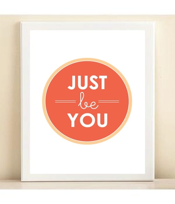 Coral and Peach "Just Be You" print poster