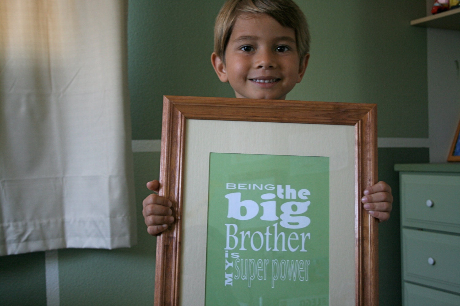 Being a Big Brother is My Super Power 8x10 print