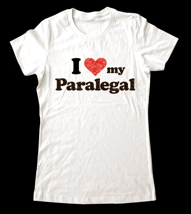 I Love (Heart) my Paralegal shirt - Printed on Super Soft Cotton T-Shirts for Women and Men/Unisex