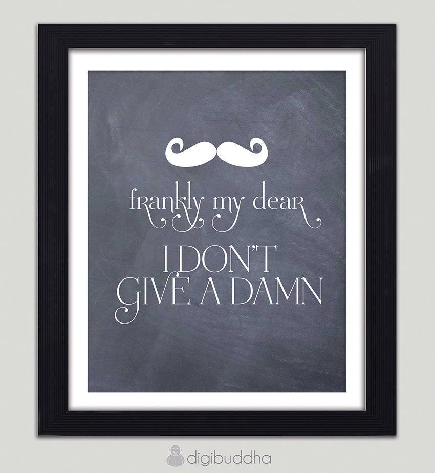 Gone With The Wind Poster Frankly My Dear Quote Wall Art Print Poster Home Decor 11x14 Borderless Rhett Butler Quote Premium Print